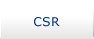 CSR