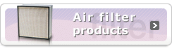 Air filter products